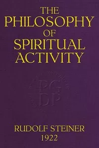 The Philosophy of Spiritual Activity