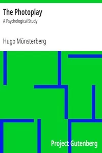 The Photoplay: A Psychological Study