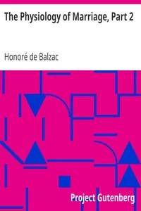 The Physiology of Marriage, Part 2