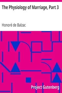 The Physiology of Marriage, Part 3