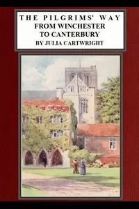 The Pilgrims' Way from Winchester to Canterbury