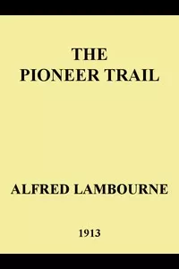 The Pioneer Trail