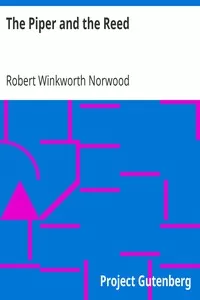 The Piper and the Reed