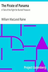 The Pirate of Panama: A Tale of the Fight for Buried Treasure