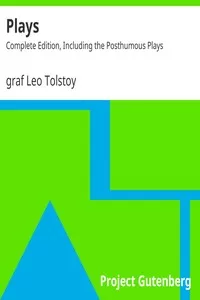 Plays: Complete Edition, Including the Posthumous Plays