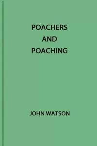 Poachers and Poaching