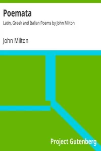 Poemata : Latin, Greek and Italian Poems
