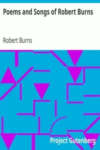 Poems and Songs of Robert Burns