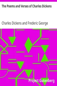The Poems and Verses of Charles Dickens