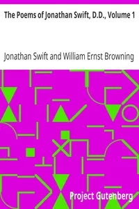 The Poems of Jonathan Swift, D.D., Volume 1