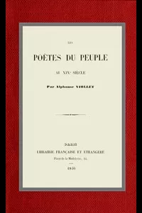 Les poÃ¨tes du peuple au XIXe siÃ¨cle