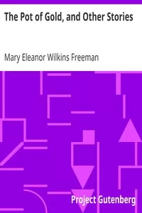 The Pot of Gold, and Other Stories