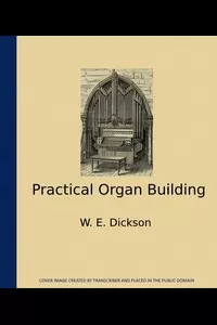 Practical Organ Building
