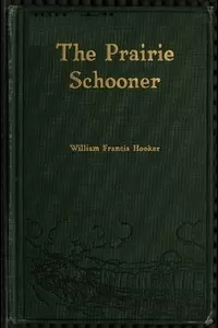 The Prairie Schooner