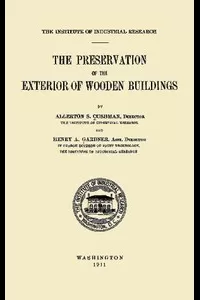 The Preservation of the Exterior of Wooden Buildings