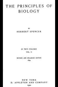 The Principles of Biology, Volume 2 (of 2)