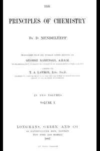 The Principles of Chemistry, Volume I