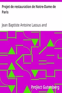 Projet de restauration de Notre-Dame de Paris