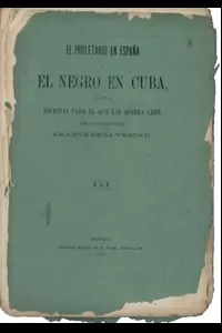 El proletario en España y el Negro en Cuba