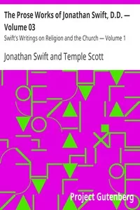 The Prose Works of Jonathan Swift, D.D. â€” Volume 03
