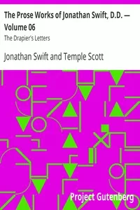 The Prose Works of Jonathan Swift, D.D. â€” Volume 06