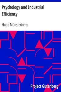 Psychology and Industrial Efficiency
