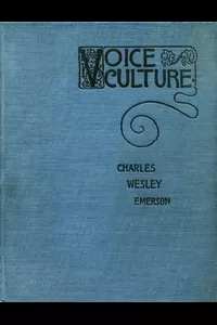 Psycho Vox; or, The Emerson System of Voice Culture