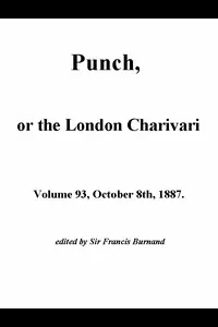 Punch, or the London Charavari, Volume 93, October 8, 1887