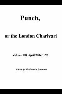 Punch, or the London Charivari, Vol. 108, April 20, 1895