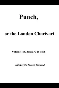 Punch, or the London Charivari, Vol. 108, January 26, 1895