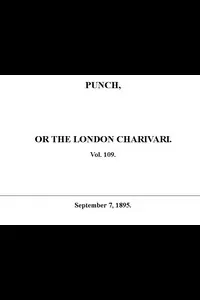 Punch or the London Charivari, Vol. 109, September 7, 1895