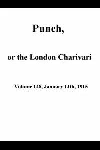 Punch, or the London Charivari, Volume 148, January 13th 1915