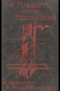 The Pursuit of the House-Boat