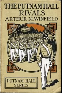 The Putnam Hall Rivals; or, Fun and Sport Afloat and Ashore