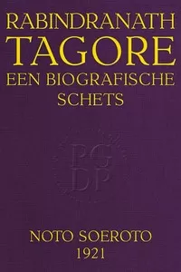 Rabindranath Tagore: Een biografische Schets