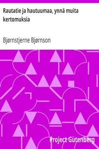 Rautatie ja hautuumaa, ynnÃ¤ muita kertomuksia