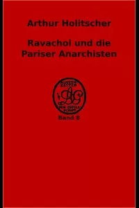 Ravachol und die Pariser Anarchisten