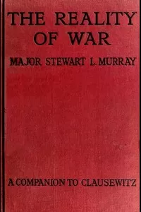 The Reality of War: A Companion to Clausewitz
