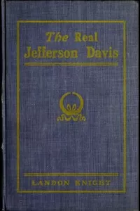 The Real Jefferson Davis