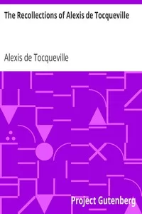 The Recollections of Alexis de Tocqueville