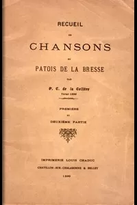 Recueil de chansons en patois de la Bresse