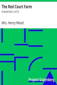 The Red Court Farm: A Novel (Vol. 2 of 2)