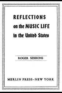 Reflections on the Music Life in the United States