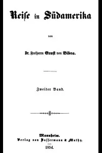 Reise in SÃ¼damerika. Zweiter Band.
