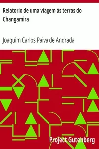 Relatorio de uma viagem Ã¡s terras do Changamira