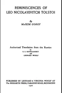 Reminiscences of Leo Nicolayevitch Tolstoi