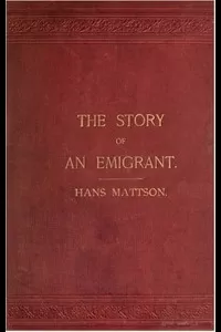 Reminiscences: The Story of an Emigrant