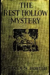 The Rest Hollow Mystery
