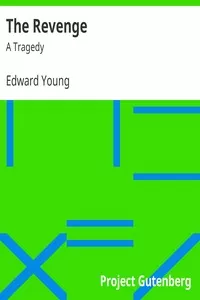 The Revenge: A Tragedy