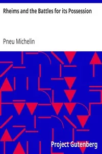 Rheims and the Battles for its Possession